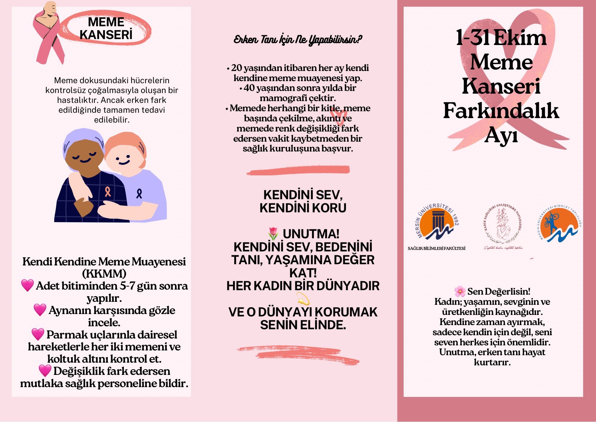 1-31 Ekim Meme Kanseri Farkındalık Ayı detayı için tıklayınız