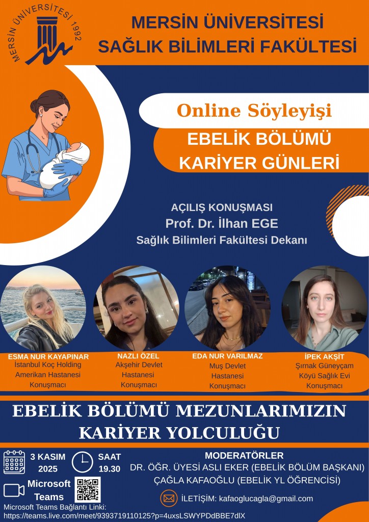 Ebelik Bölümü Mezunlarımızın Kariyer Yolculuğu: Kariyer Günleri detayı için tıklayınız