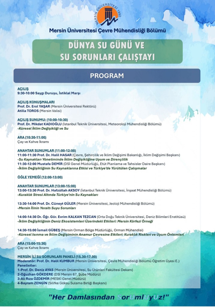 D&Uuml;NYA SU G&Uuml;N&Uuml; VE SU SORUNLARI &Ccedil;ALIŞTAYI detayı için tıklayınız